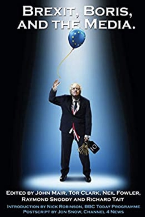 Brexit, Boris and The&nbsp;Media